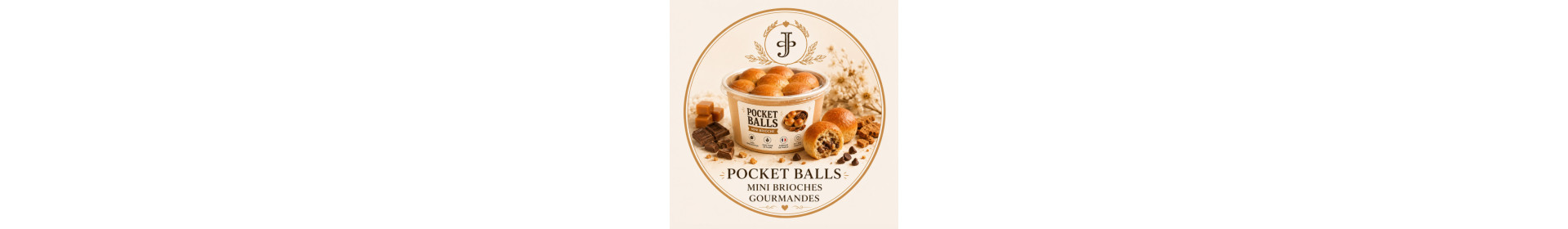 Pocket Balls JAC | Mini Brioches Artisanales Gourmandes à Partager